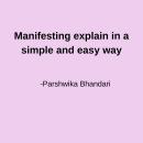 Manifesting explain in a simple and easy way: sharing based on my personal experience Audiobook