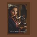 Magic Tales Audiobook