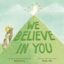 We Believe in You Audiobook