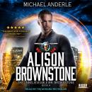 Alison Brownstone: An Urban Fantasy Action Adventure