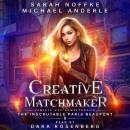 Creative Matchmaker Audiobook