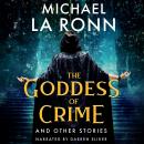 The Goddess of Crime and Other Stories Audiobook