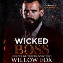 Wicked Boss Audiobook