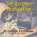 The Assyrian Rejuvenator Audiobook