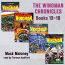 The Wingman Chronicles, Books 13 - 16