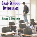 Grad School Daydreams Audiobook