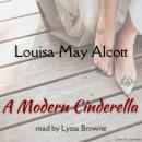 A Modern Cinderella Audiobook