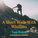 A Short Walk With Whillans Audiobook