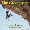 The Green Arch Audiobook