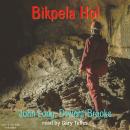 Bikpela Hol Audiobook