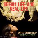 Dream Life and Real Life Audiobook