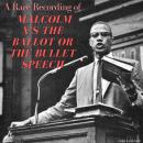 A Rare Recording of Malcolm X's The Ballot or The Bullet Speech Audiobook