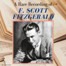 A Rare Recording of F. Scott Fitzgerald Audiobook