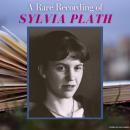 A Rare Recording of Sylvia Plath Audiobook