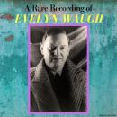 A Rare Recording of Evelyn Waugh Audiobook