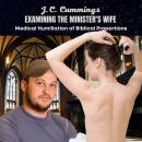 Examining the Minister's Wife: Medical Humiliation of Biblical Proportions Audiobook