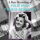 A Rare Recording of Film Icon Ingrid Bergman Audiobook