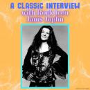 A Classic Interview with Rock Icon Janis Joplin Audiobook