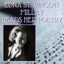 Edna St. Vincent Millay Reads Her Poetry Audiobook
