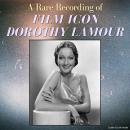 A Rare Recording of Film Icon Dorothy Lamour Audiobook