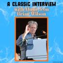 [English] - A Classic Interview with Music Icon Brian Wilson Audiobook