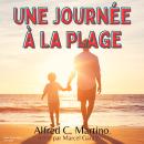 [French] - Une Journée À La Plage Audiobook