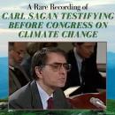 [English] - A Rare Recording of Carl Sagan Testifying Before Congress On Climate Change Audiobook