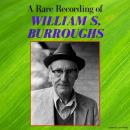 Cover of A Rare Recording of William S. Burroughs