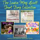 The Louisa May Alcott Short Story Collection Audiobook