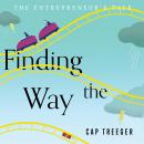 Finding the Way: The Entrepreneur's Tale Audiobook