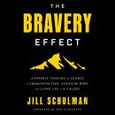 The Bravery Effect Audiobook