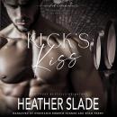 Kick's Kiss Audiobook