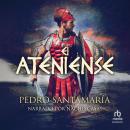 [Spanish] - El ateniense Audiobook