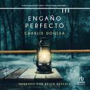 [Spanish] - Engaño perfecto Audiobook
