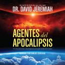 Agentes del Apocalipsis (Agents of the Apocalypse): Un vistazo fascinante a los protagonistas princi Audiobook