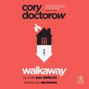 [Spanish] - Walkaway Audiobook