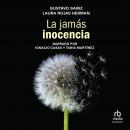 [Spanish] - La jamás inocencia Audiobook
