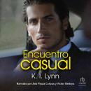 [Spanish] - Encuentro Casual Audiobook