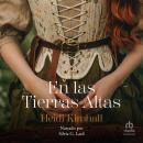 [Spanish] - En las tierras altas Audiobook
