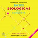 Bases biológicas de la conducta (Biological bases of behavior) Audiobook
