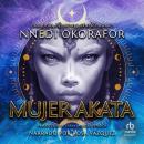 [Spanish] - Mujer Akata (Akata Woman) Audiobook