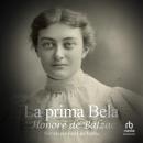 [Spanish] - La prima Bela: (Original French); Cousin Bette Audiobook