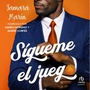 [Spanish] - Sígueme el juego Audiobook