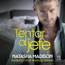 [Spanish] - Tentar al Jefe Audiobook
