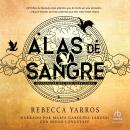 [Spanish] - Alas de sangre (The Fourth Wing) Audiobook