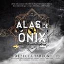 [Spanish] - Alas de Ónix Audiobook