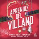 [Spanish] - Aprendiz del villano Audiobook