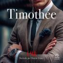[Spanish] - Timothée: Indiferencia fingida Audiobook