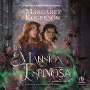 [Spanish] - La mansión Espinosa (Mysteries of Thorn Manor) Audiobook