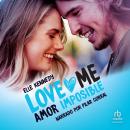 [Spanish] - Amor imposible: Briar U Book 4 Audiobook